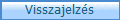 Visszajelz�s